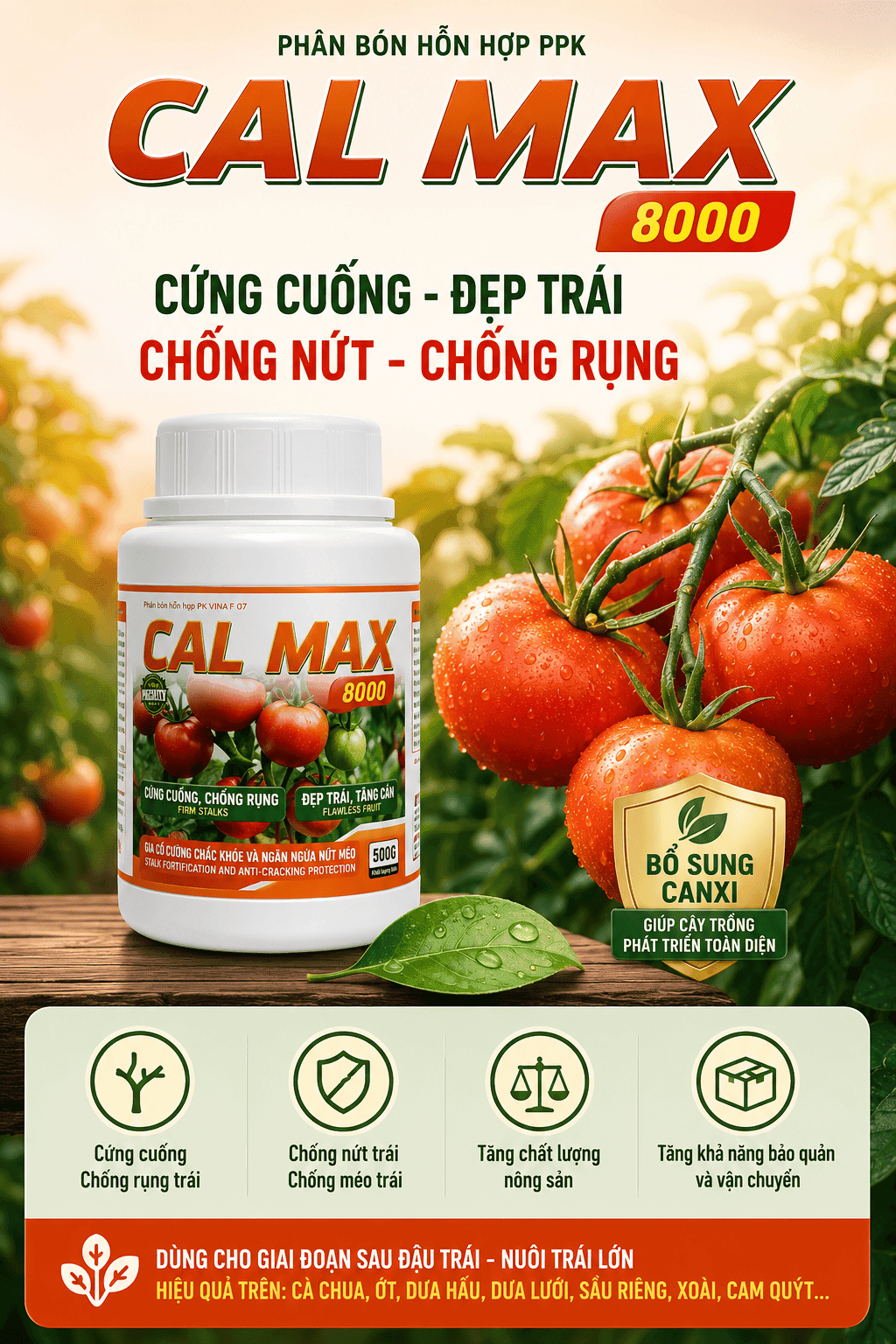 Cal Max 8000 - Cứng Cuống, Chống Rụng Hoa, Nứt Trái Và Méo Trái