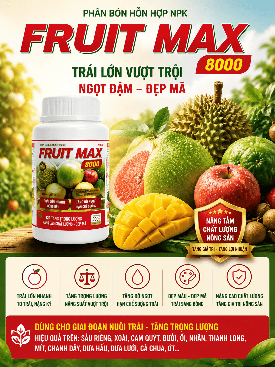 Fruit Max NPK 8000 - Thúc Trái Lớn Nhanh, Nặng Ký, Đẹp Màu